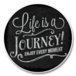 03-00174: LIFE IS A JOURNEY ABSORBASTONE® ABSORBENT STONE CAR COASTER - HIGHLAND GRAPHICS